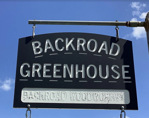 Backroad greenhouse sign